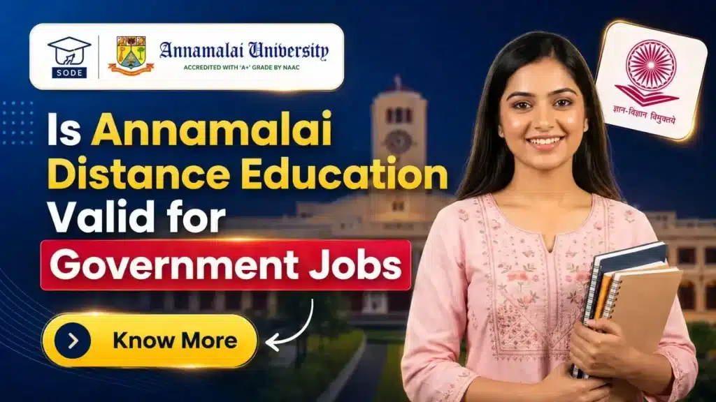 Annamalai Distance Education Validity for Government Jobs