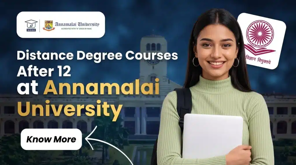 Distance Degree Courses After 12 at Annamalai University