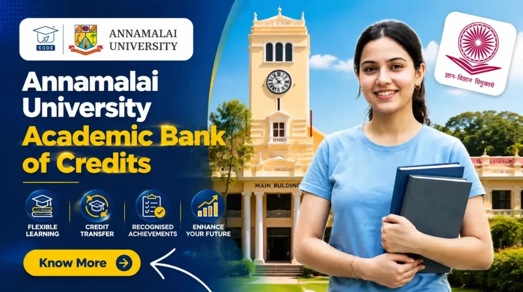 Annamalai University ABC ID Guide: Academic Bank of Credits Explained